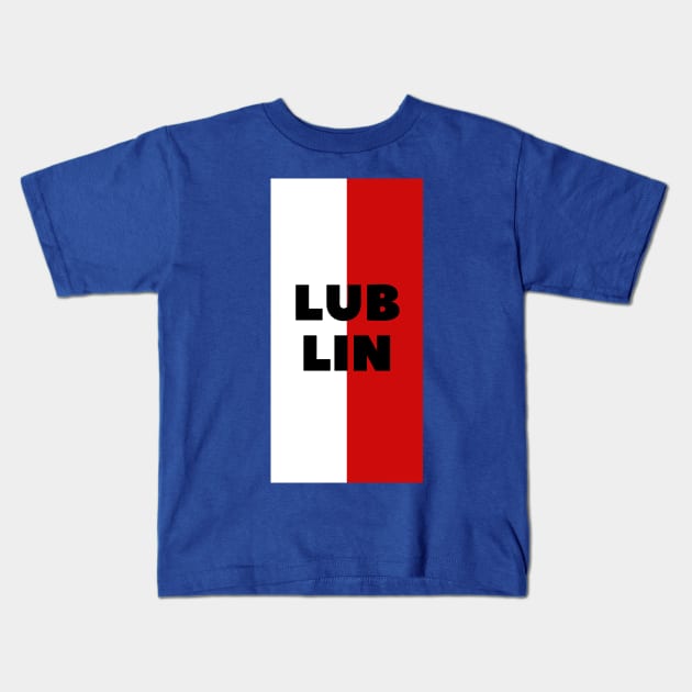 Lublin City in Polish Flag Vertical Kids T-Shirt by aybe7elf